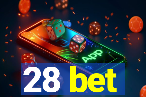 28 bet